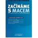 Za��n�me s Macem: v�e o Mac�ch a Mac OS X 10.7 na jednom m�st�