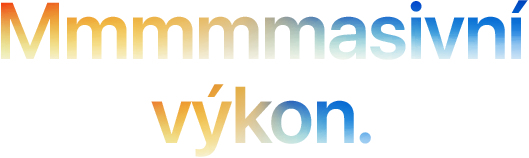 Headline „Mmmmmasivní výkon.“ napsaný s pěti písmeny M, přecházející z oranžové do modré barvy